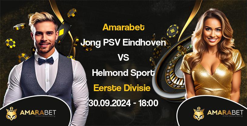 Jong PSV Eindhoven vs Helmond Sport Maçı Detayı - Amarabet Image