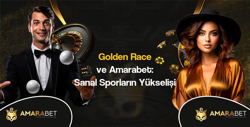 Golden Race ve Amarabet: Sanal Sporların Yükselişi Image